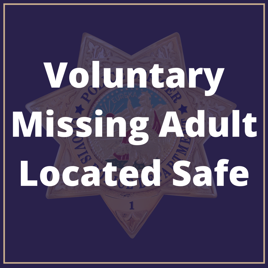 Voluntary Missing Adult Located Safe