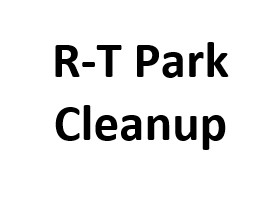 R-T Park Cleanup