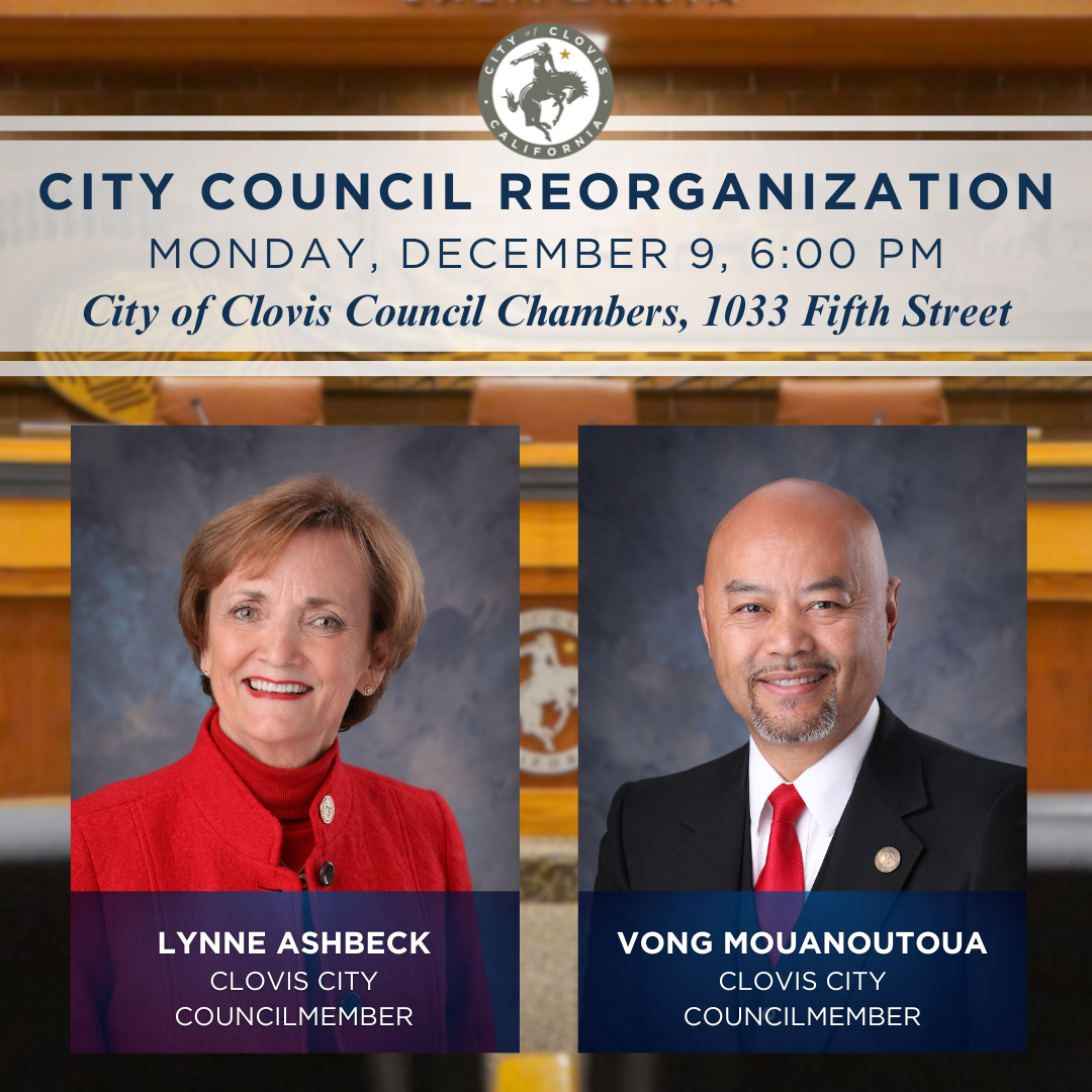 Read more about the article Clovis Election Results Declaration and City Council Reorganization