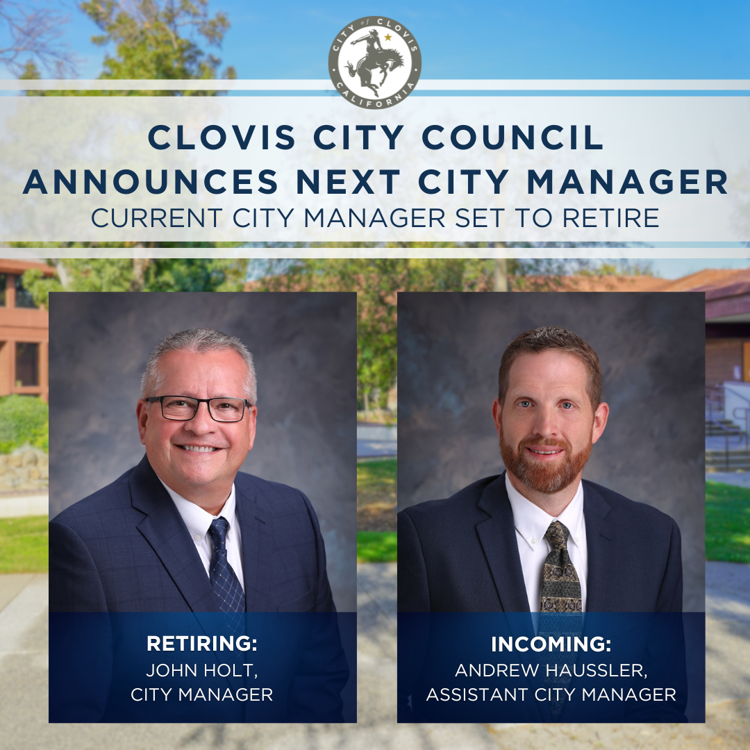 You are currently viewing Clovis City Council Announces Next City Manager